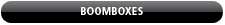 Boomboxes