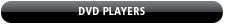 DVD Players