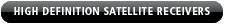HDTV Satellite Receivers