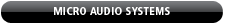 Micro Audio Systems