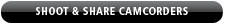 Shoot & Share Camcorders