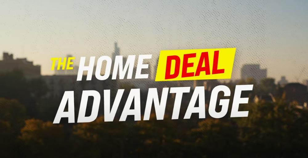 🏠 The Home Deal Advantage is HERE! 🏠