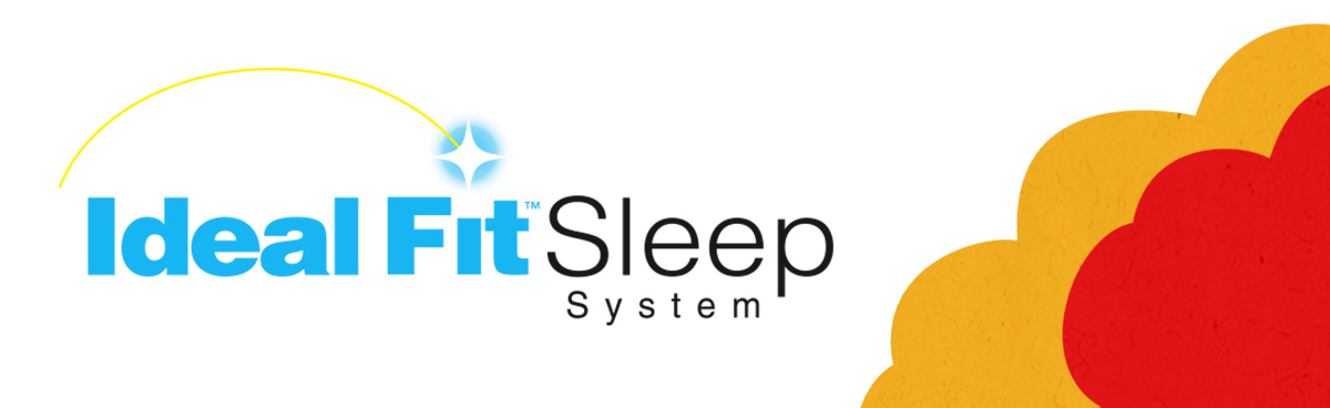 Ideal Fit Sleep System