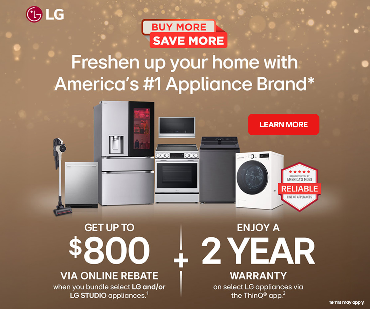 LG Buy More Save More promotion featuring kitchen and laundry appliances with up to $800 rebate and 2-year warranty offer.