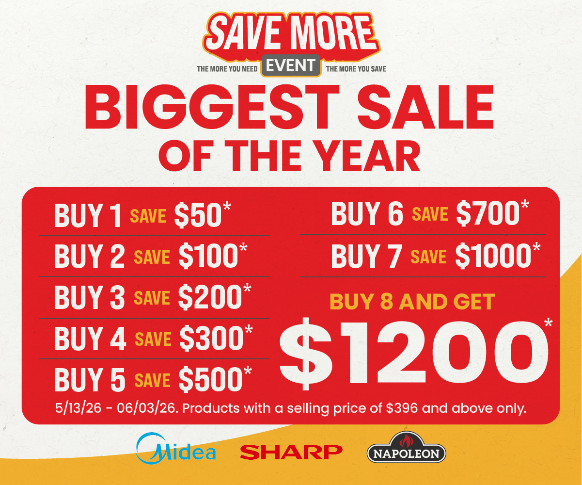 Save More Event biggest sale of the year promotion featuring Midea, Sharp, and Napoleon with multi-item appliance savings up to $1,200 at ABC Warehouse.