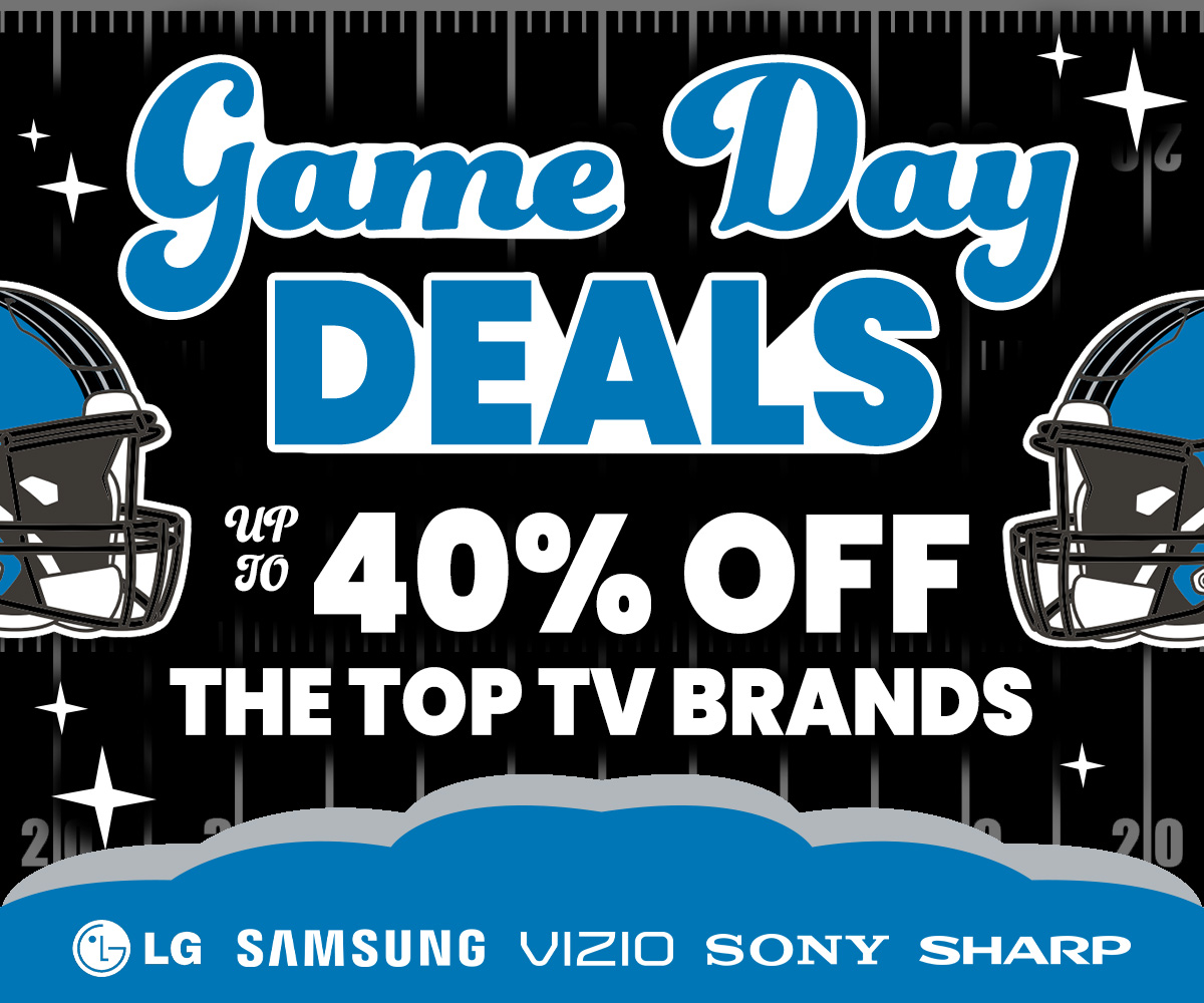 Game Day Deals-up to 40% off the top TV Brands